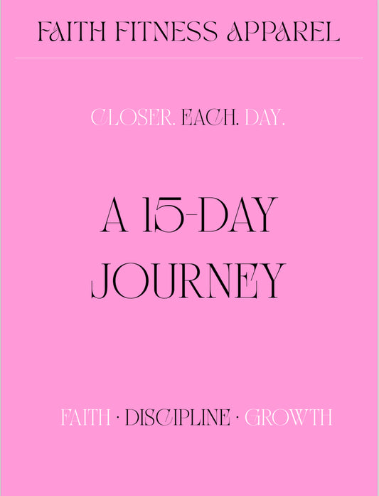 Closer. Each. Day - A 15-Day Journey